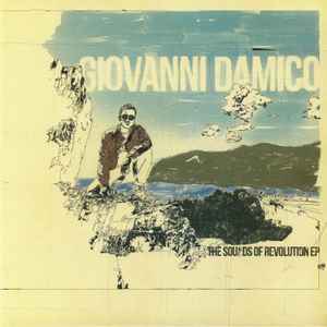 Giovanni Damico -  The Sounds Of Revolution EP