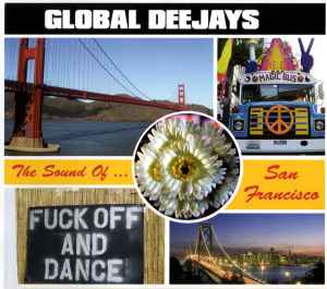 Global Deejays - The Sound Of San Francisco album cover