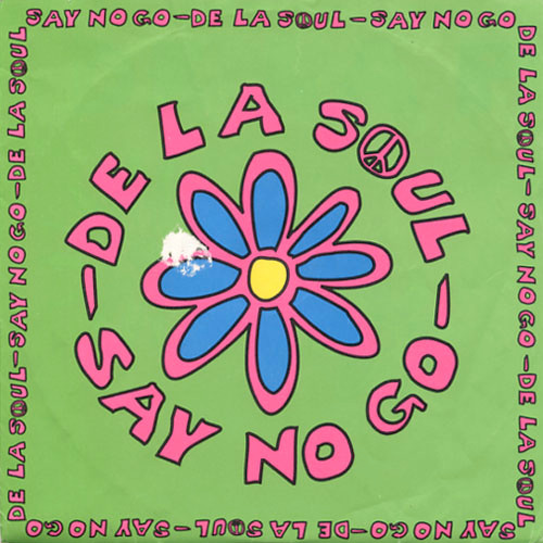 De La Soul - Say No Go | Releases | Discogs