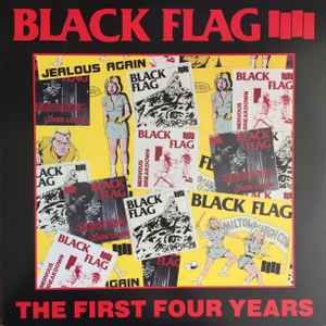 Black Flag - The First Four Years album cover