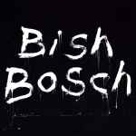 Cover of Bish Bosch, 2012, CD