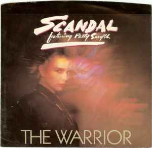 The Warrior - Scandal Featuring Patty Smyth