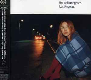The Brilliant Green – Los Angeles (2002, SACD) - Discogs