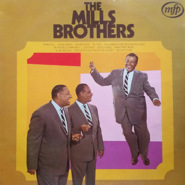 The Mills Brothers – The Mills Brothers Greatest Hits (1970, Vinyl