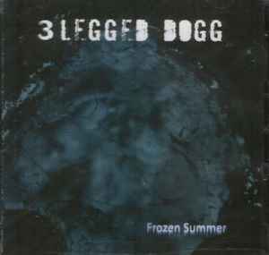 3 Legged Dogg - Frozen Summer album cover