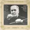 Bruno Walter Conducts The Philharmonic-Symphony Orchestra* / Richard Wagner / Anton Bruckner - Siegfried Idyll / Symphony No. 9 (First Release Of The Concert Given At Carnegie Hall 10 February 1957)
