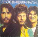 Cover of The Souther-Hillman-Furay Band, 1974, Vinyl
