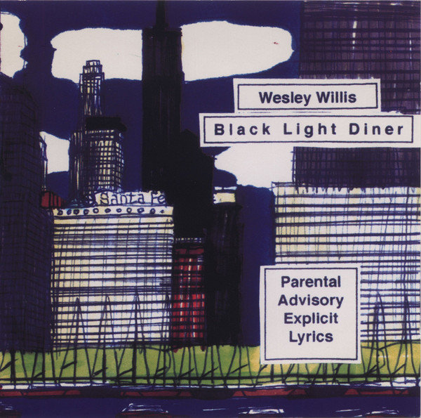 Wesley Willis – Black Light Diner (1996, CD) - Discogs