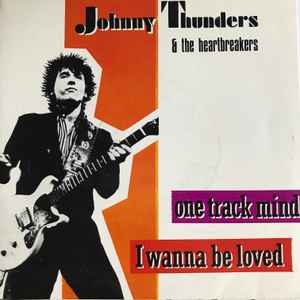 Johnny Thunders – Born To Lose / It's Not Enough (1984, Vinyl