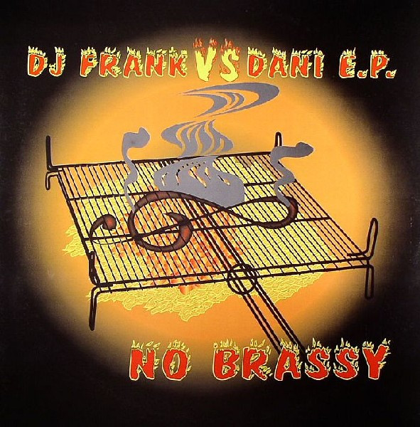 lataa albumi DJ Frank vs Dani EP - No Brassy