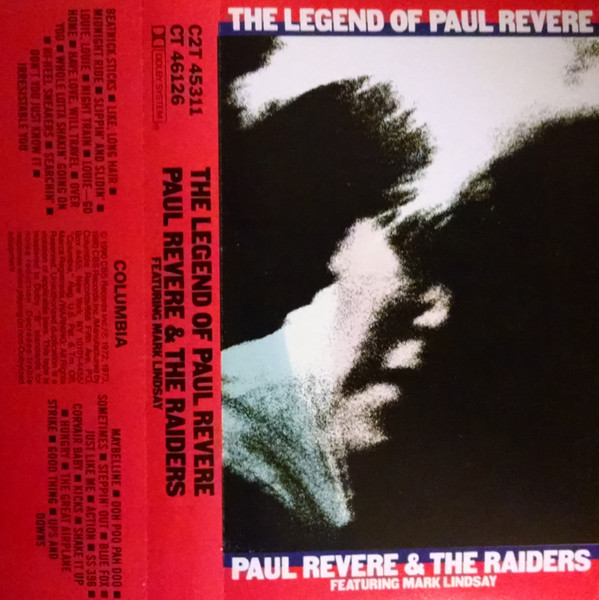 Paul Revere & The Raiders Featuring Mark Lindsay – The Legend Of