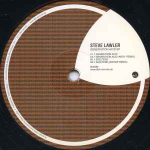 Steve Lawler - Generation Acid EP