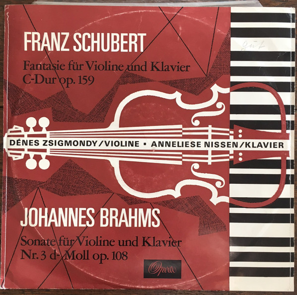 descargar álbum Franz Schubert, Johannes Brahms, Denes Zsigmondy, Anneliese Nissen - Fantasie Für Violine Und Klavier Sonate Für Violine Und Klavier Nr 3