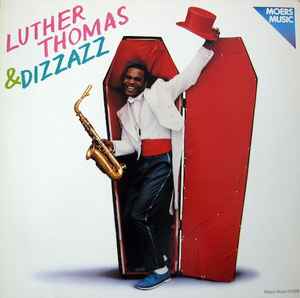 Luther Thomas & Dizzazz - Yo' Momma album cover
