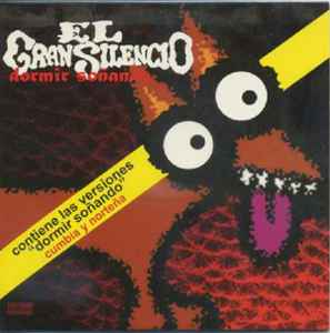 El Gran Silencio – Dormir Soñando (1998, Card sleeve, CD) - Discogs