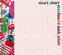 Macdonald Duck Eclair - Short Short album cover