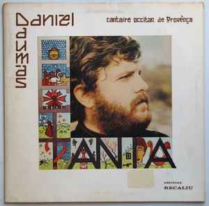 Daniel Daumàs - La Flor De Libertat - Cantaire Occitan De Provènça album cover