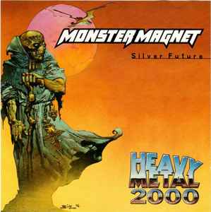Monster Magnet - Silver Future
