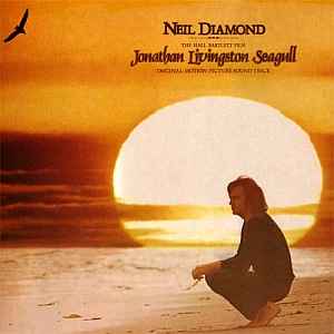 Neil Diamond - Jonathan Livingston Seagull (Original Motion Picture Sound Track) album cover
