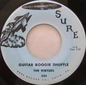 The Virtues – Guitar Boogie Shuffle / Guitar In Orbit (1959, Vinyl