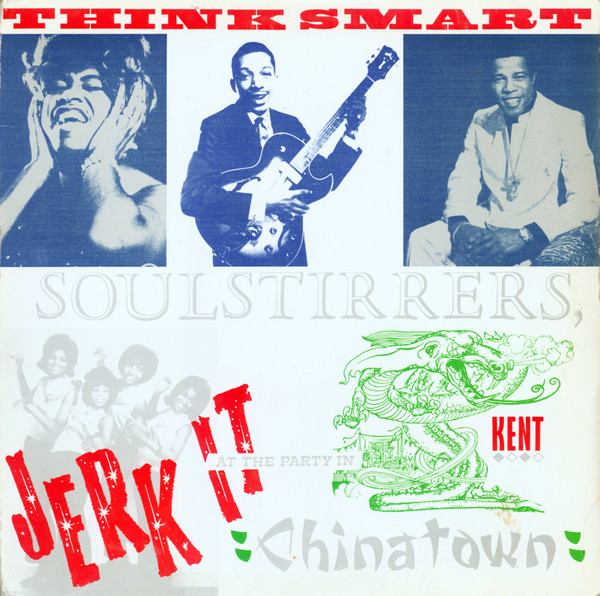 descargar álbum Download Various - Think Smart Soul Stirrers Jerk It At The Party In Chinatown album