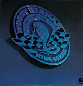 Обложка альбома King Cobra от Woody Herman And The Thundering Herd