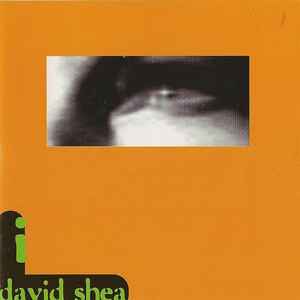 David Shea - I album cover
