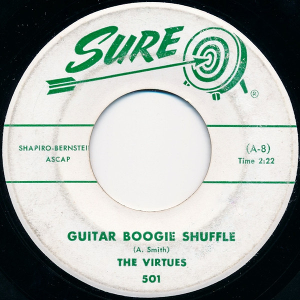 The Virtues – Guitar Boogie Shuffle / Guitar In Orbit (1959, Vinyl