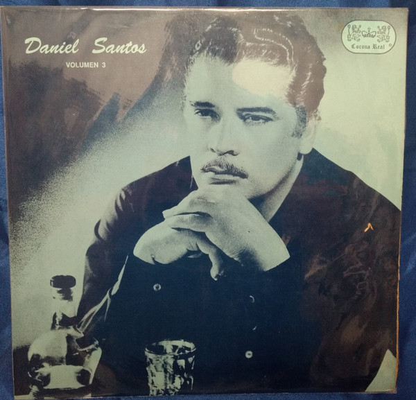 Album herunterladen Daniel Santos - Daniel Santos Volumen 3