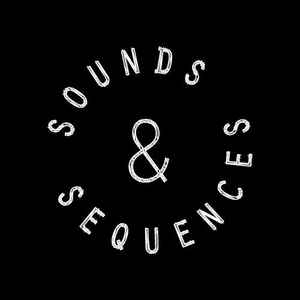 Sounds & Sequences