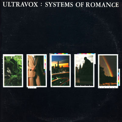 Обложка конверта виниловой пластинки Ultravox - Systems Of Romance