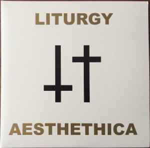 Liturgy (2) - Aesthethica