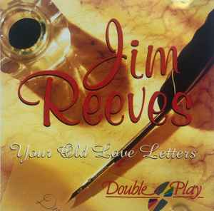 Jim Reeves - Your Old Love Letters album cover