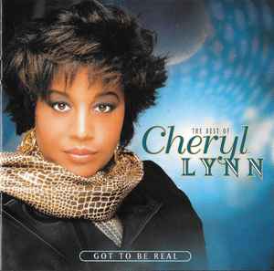 Cheryl Lynn - The Best Of Cheryl Lynn : Got To Be Real album cover