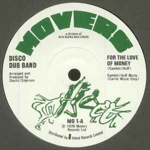 For The Love Of Money  - Disco Dub Band