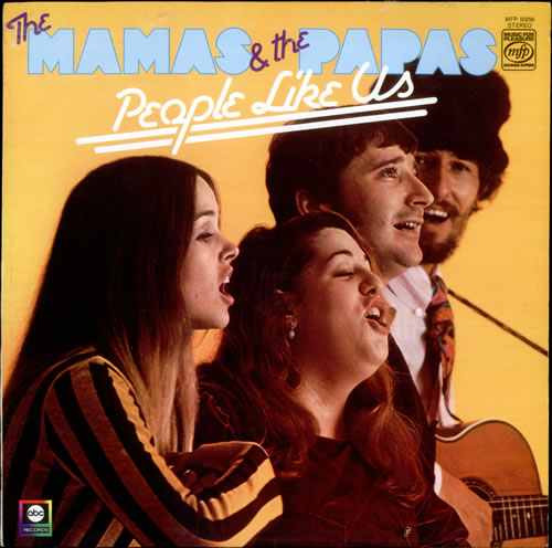 The Mamas u0026 The Papas – People Like Us (Vinyl) - Discogs