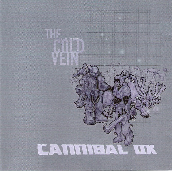 The cold vein / Cannibal Ox, ens. voc. et instr. | Cannibal Ox. Interprète