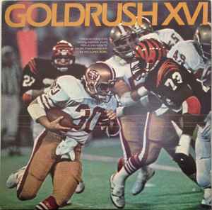 San Francisco 49ers – Goldrush XVI (1982, Vinyl) - Discogs