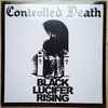 Controlled Death - Black Lucifer Rising