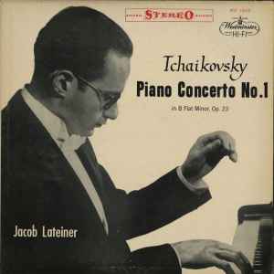 Pyotr Ilyich Tchaikovsky -  Piano Concerto No. 1 In B Flat Minor, Op. 23 album cover