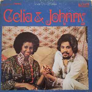 Celia Cruz - Celia & Johnny