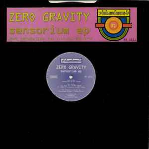 Zero Gravity - Sensorium EP