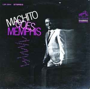 Machito - Machito Goes Memphis album cover