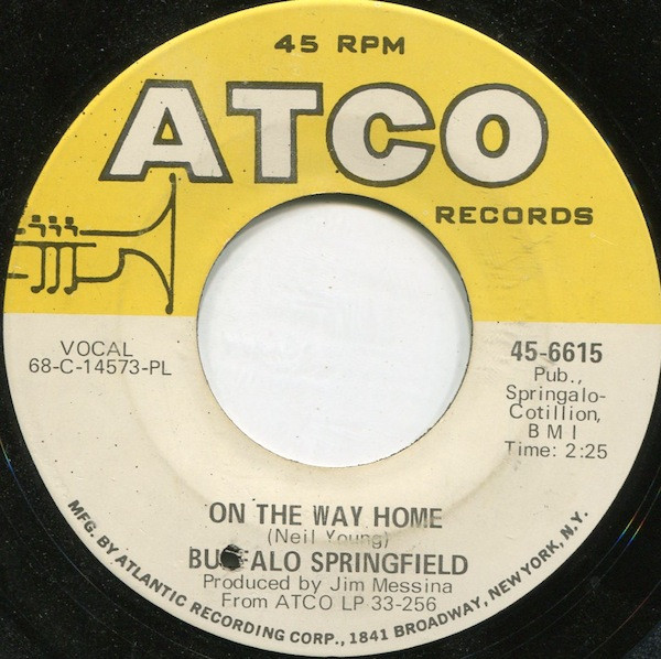 Buffalo Springfield - On The Way Home / Four Days Gone | Releases | Discogs