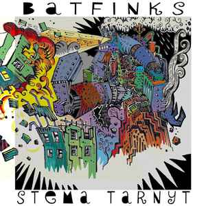 Batfinks - Stema Tarnyt album cover