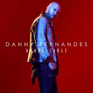 Danny Fernandes - Unavailable album cover