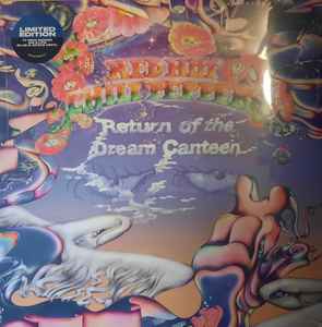 Red Hot Chili Peppers – Return Of The Dream Canteen (2022, White, Vinyl) -  Discogs