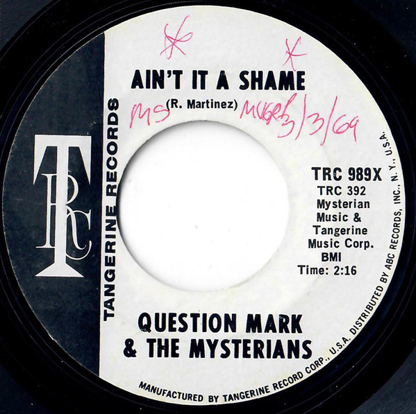 Question Mark & The Mysterians – Ain't It A Shame / Turn Around