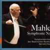 Mahler* - Symphonieorchester Des Bayerischen Rundfunks* - Bernard Haitink - Symphonie Nr. 9