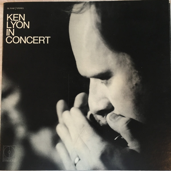 Ken Lyon – Ken Lyon In Concert (1970, Pinckneyville Pressing 